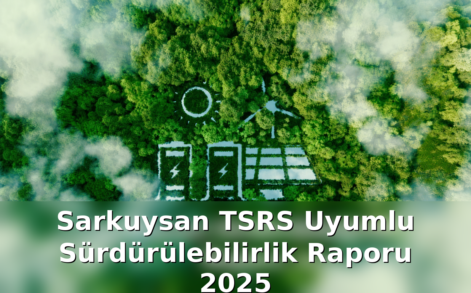 Sürdürülebilirlik Raporu